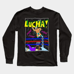 LUCHA! Long Sleeve T-Shirt